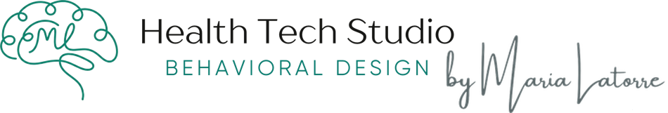 Health Tech Studio, Behavioral Design by Maria Latorre